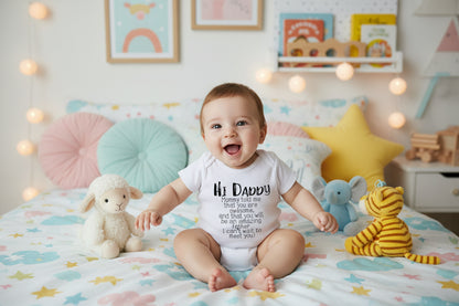 "Hi Daddy Mommy Told Me That You Are Awesome" Short Sleeve Rompers